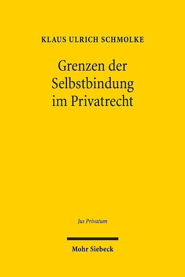 Grenzen der Selbstbindung im Privatrecht main product photo