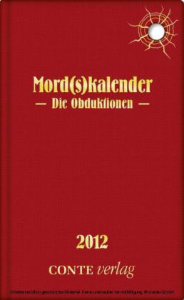 Mord(s)kalender 2012 - Die Obduktionen