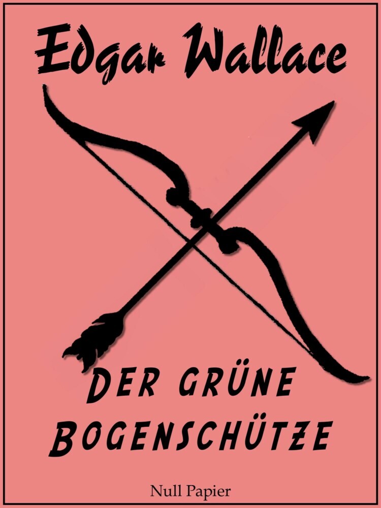 Der grüne Bogenschütze main product photo