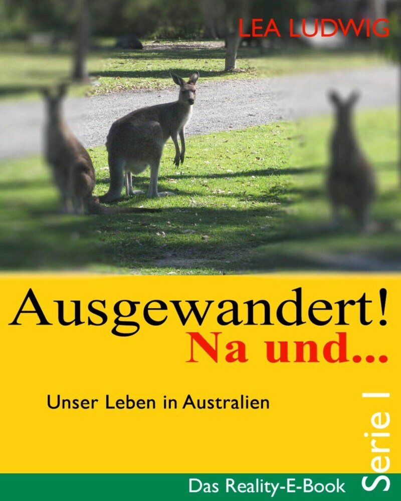 Ausgewandert! Na und ... (Serie I) main product photo