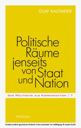 Politische Räume jenseits von Staat und Nation