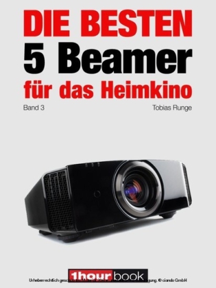 Die besten 5 Beamer für das Heimkino (Band 3)