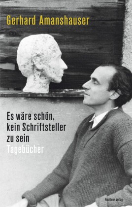Es wäre schön, kein Schriftsteller zu sein