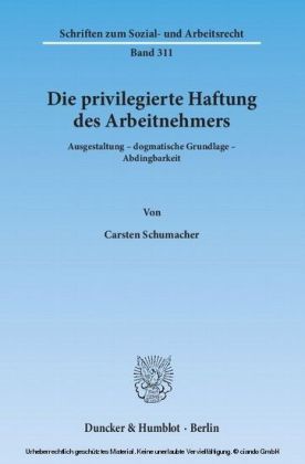 Die privilegierte Haftung des Arbeitnehmers. main product photo