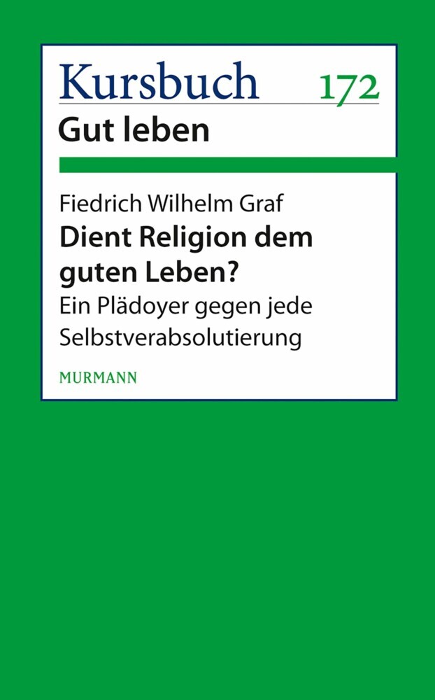 Dient Religion dem guten Leben? main product photo