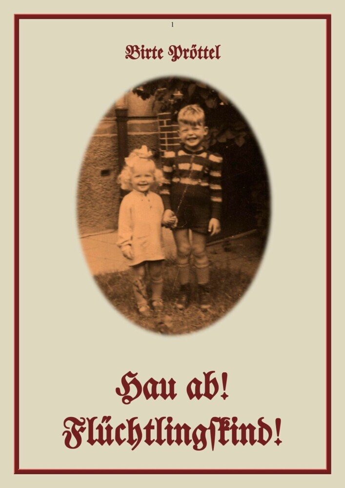 Hau ab! Flüchtlingskind! main product photo