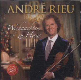 André Rieu - Weihnachten bin ich zu Haus, 1 Audio-CD