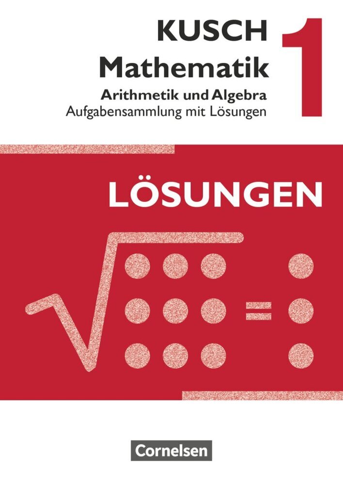 Kusch: Mathematik - Ausgabe 2013 - Band 1 main product photo