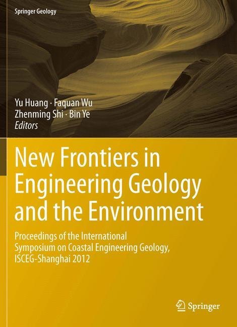 New Frontiers in Engineering Geology and the Environment main product photo
