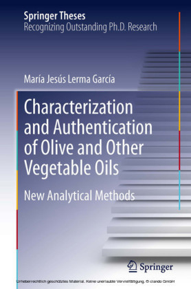 Characterization and Authentication of Olive and Other Vegetable Oils