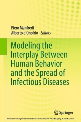 Modeling the Interplay Between Human Behavior and the Spread of Infectious Diseases