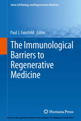 The Immunological Barriers to Regenerative Medicine