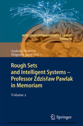 Rough Sets and Intelligent Systems - Professor Zdzis?aw Pawlak in Memoriam. Vol.2