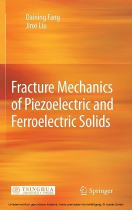 Fracture Mechanics of Piezoelectric and Ferroelectric Solids