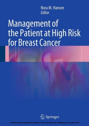 Management of the Patient at High Risk for Breast Cancer