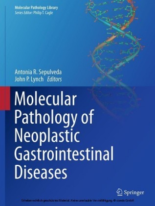 Molecular Pathology of Neoplastic Gastrointestinal Diseases