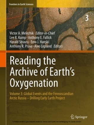 Reading the Archive of Earth's Oxygenation. Vol.3