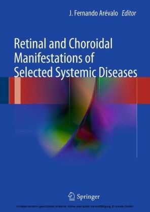 Retinal and Choroidal Manifestations of Selected Systemic Diseases