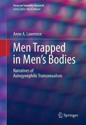 Men Trapped in Men's Bodies