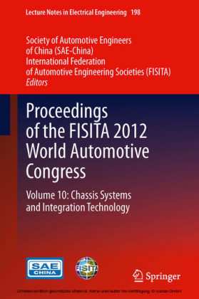 Proceedings of the FISITA 2012 World Automotive Congress. Vol.10