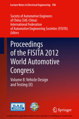 Proceedings of the FISITA 2012 World Automotive Congress. Vol.8