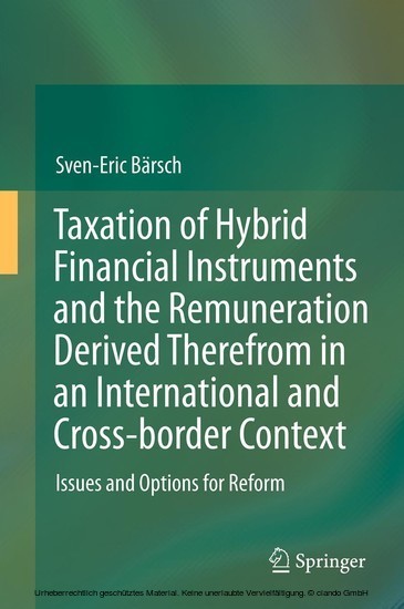 Taxation of Hybrid Financial Instruments and the Remuneration Derived Therefrom in an International and Cross-border Context main product photo