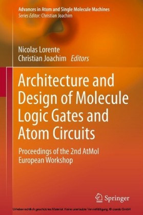 Architecture and Design of Molecule Logic Gates and Atom Circuits