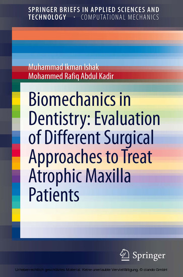 Biomechanics in Dentistry: Evaluation of Different Surgical Approaches to Treat Atrophic Maxilla Patients main product photo