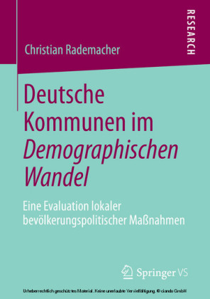 Deutsche Kommunen im Demographischen Wandel