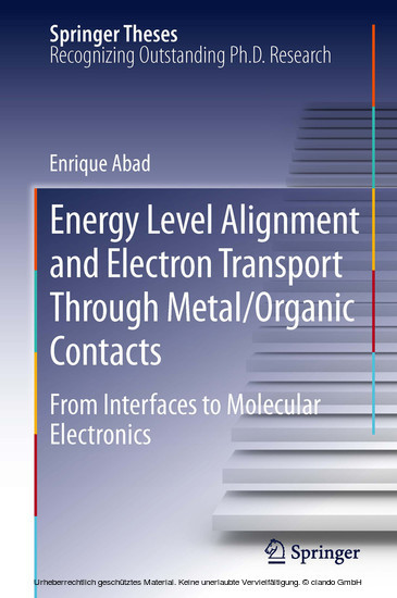 Energy Level Alignment and Electron Transport Through Metal/Organic Contacts main product photo