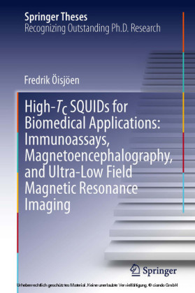 High-Tc SQUIDs for Biomedical Applications: Immunoassays, Magnetoencephalography, and Ultra-Low Field Magnetic Resonance Imaging