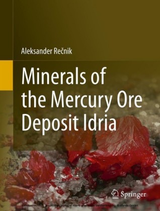 Minerals of the mercury ore deposit Idria