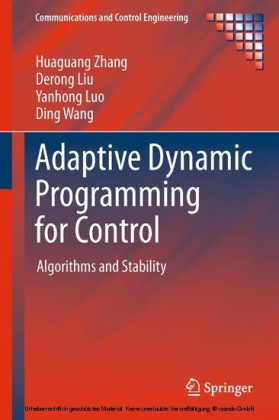 Adaptive Dynamic Programming for Control