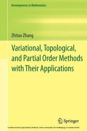 Variational, Topological, and Partial Order Methods with Their Applications