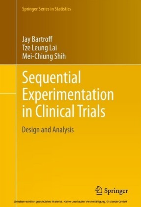 Sequential Experimentation in Clinical Trials