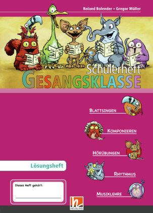 Leitfaden Gesangsklasse. Lehrerband und Lösungsheft zum Schülerarbeitsheft, m. 1 Video