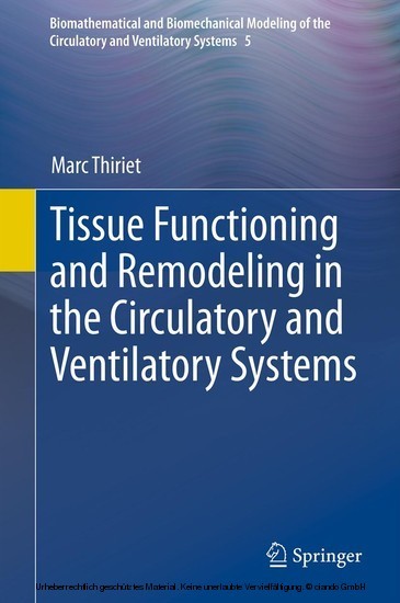 Tissue Functioning and Remodeling in the Circulatory and Ventilatory Systems main product photo