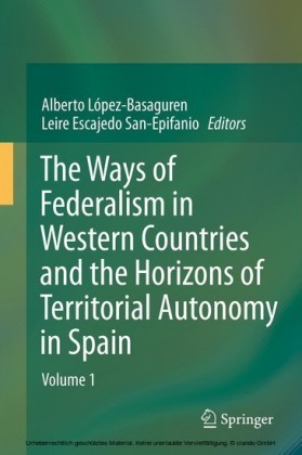The Ways of Federalism in Western Countries and the Horizons of Territorial Autonomy in Spain