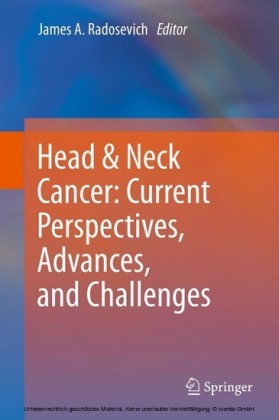 Head & Neck Cancer: Current Perspectives, Advances, and Challenges