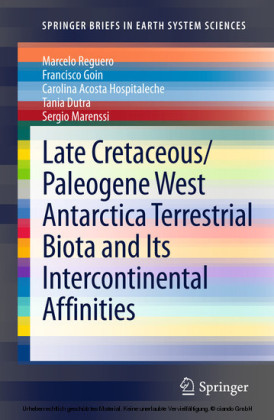Late Cretaceous/Paleogene West Antarctica Terrestrial Biota and its Intercontinental Affinities