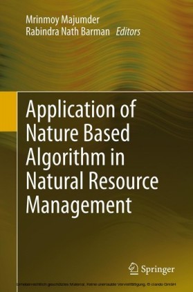 Application of Nature Based Algorithm in Natural Resource Management