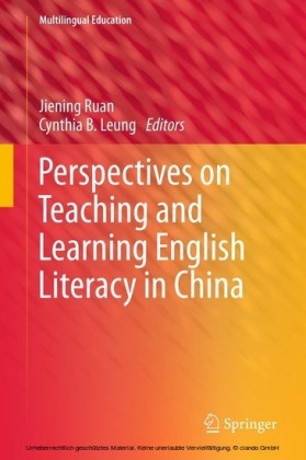 Perspectives on Teaching and Learning English Literacy in China