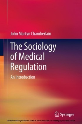 The Sociology of Medical Regulation