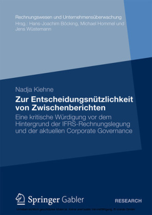 Zur Entscheidungsnützlichkeit von Zwischenberichten