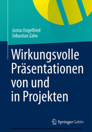 Wirkungsvolle Präsentationen von und in Projekten