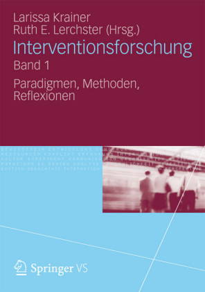 Interventionsforschung Band 1. Bd.1