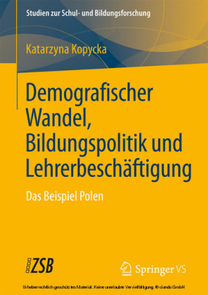 Demografischer Wandel, Bildungspolitik und Lehrerbeschäftigung