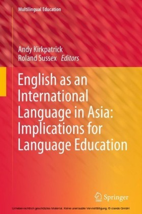 English as an International Language in Asia: Implications for Language Education