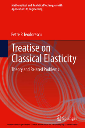 Treatise on Classical Elasticity