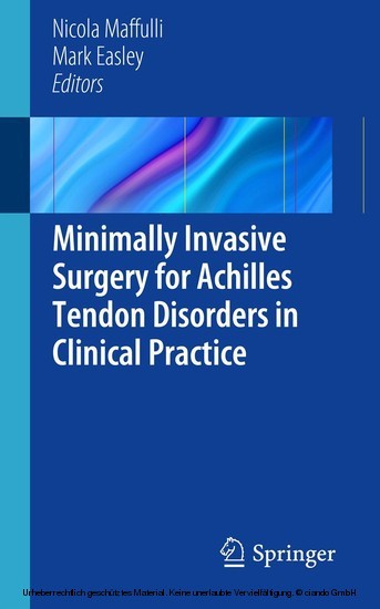 Minimally Invasive Surgery for Achilles Tendon Disorders in Clinical Practice main product photo